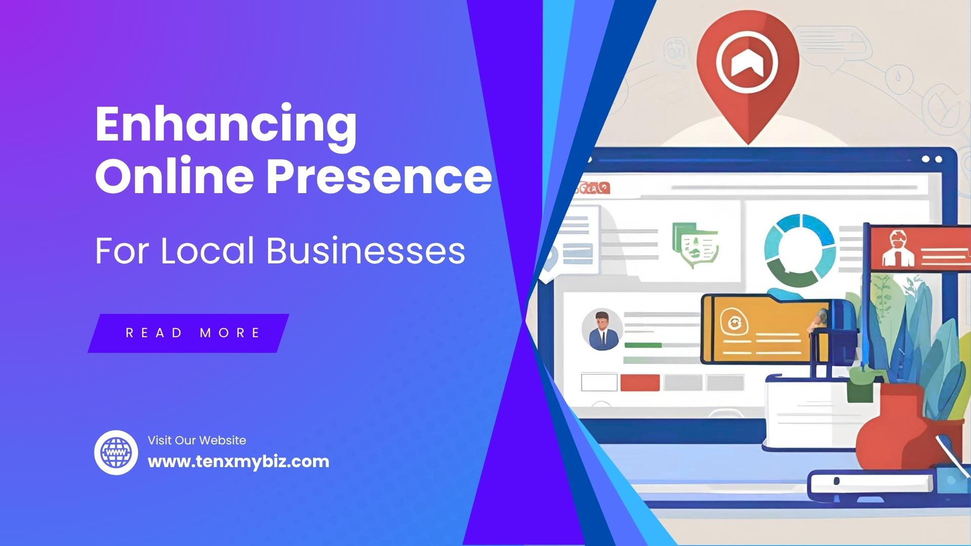 Enhancing Online Presence for Local Businesses