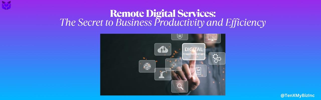 Remote Digital Services